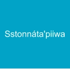 Sstonnáta'piiwa