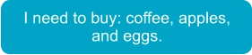 I need to buy: coffee, apples, and eggs.