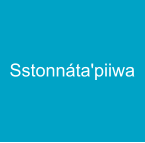Sstonnáta'piiwa