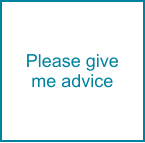 Please give me advice