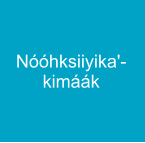 Nóóhksiiyika'-kimáák