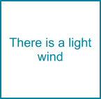 There is a light wind
