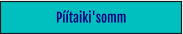 Píítaiki'somm