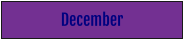 December