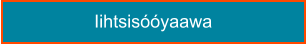 Iihtsisóóyaawa