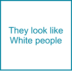 They look like White people