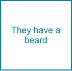 They have a beard