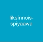 Iiksínnois-spiyaawa