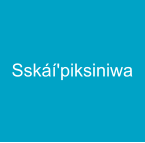Sskáí'piksiniwa