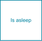 Is asleep